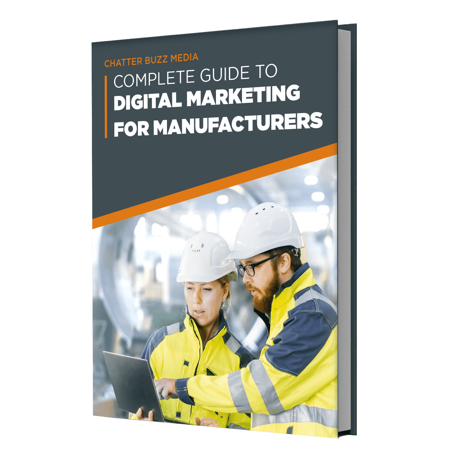 Complete Guide to Digital Marketing for Manufacturers